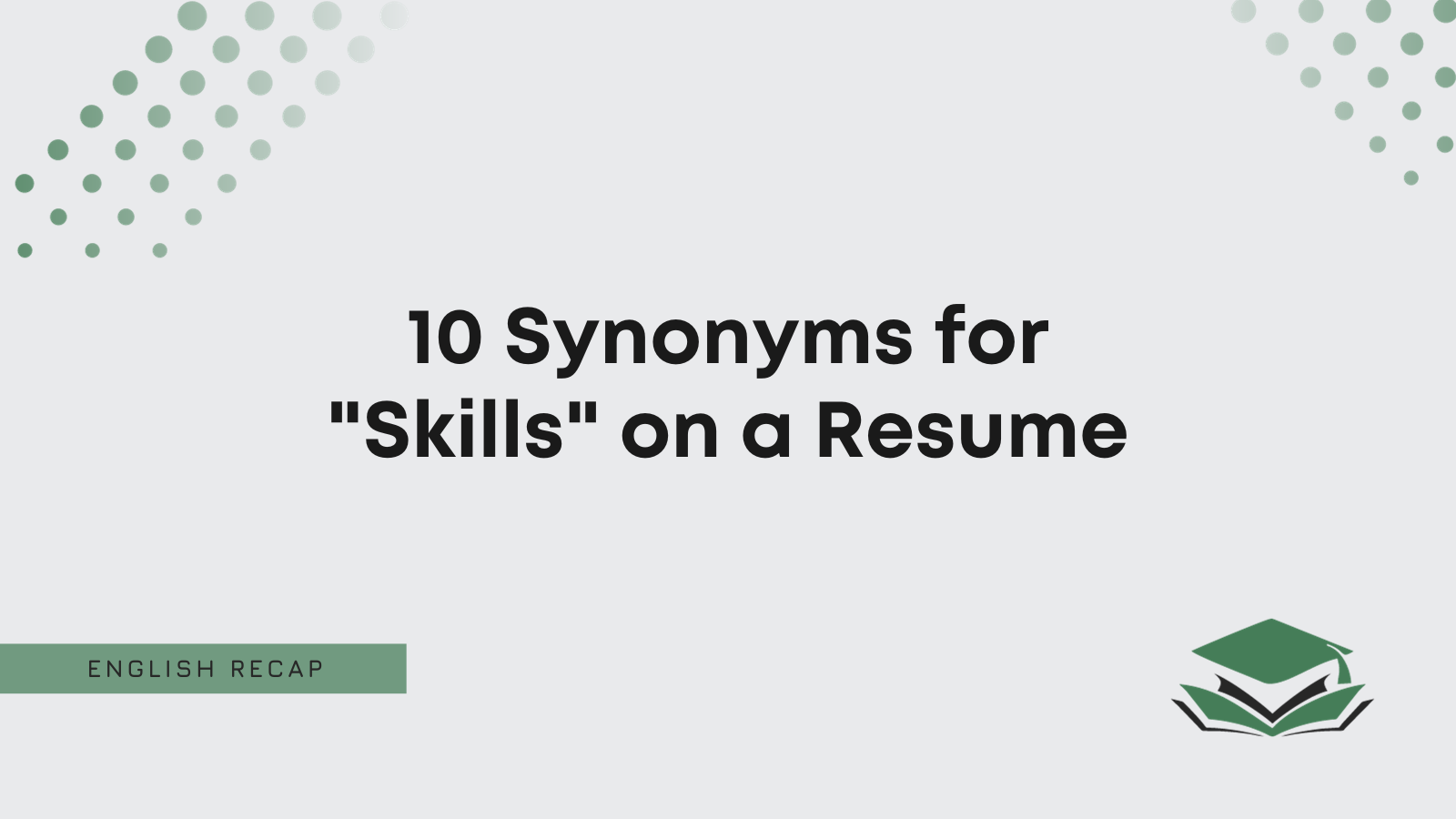 10 Good Synonyms for Experience on a Resume - English Recap