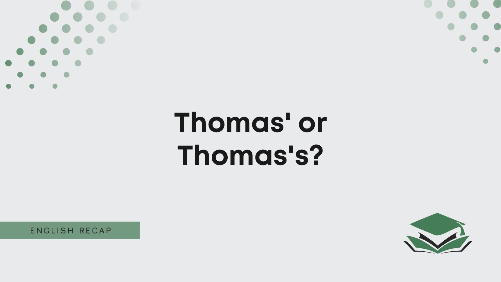 Thomas Or Thomas s English Recap Thomas Or Thomas s English Recap