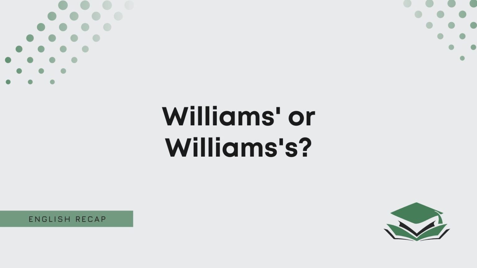 Williams Or Williams s English Recap Williams Or Williams s English Recap