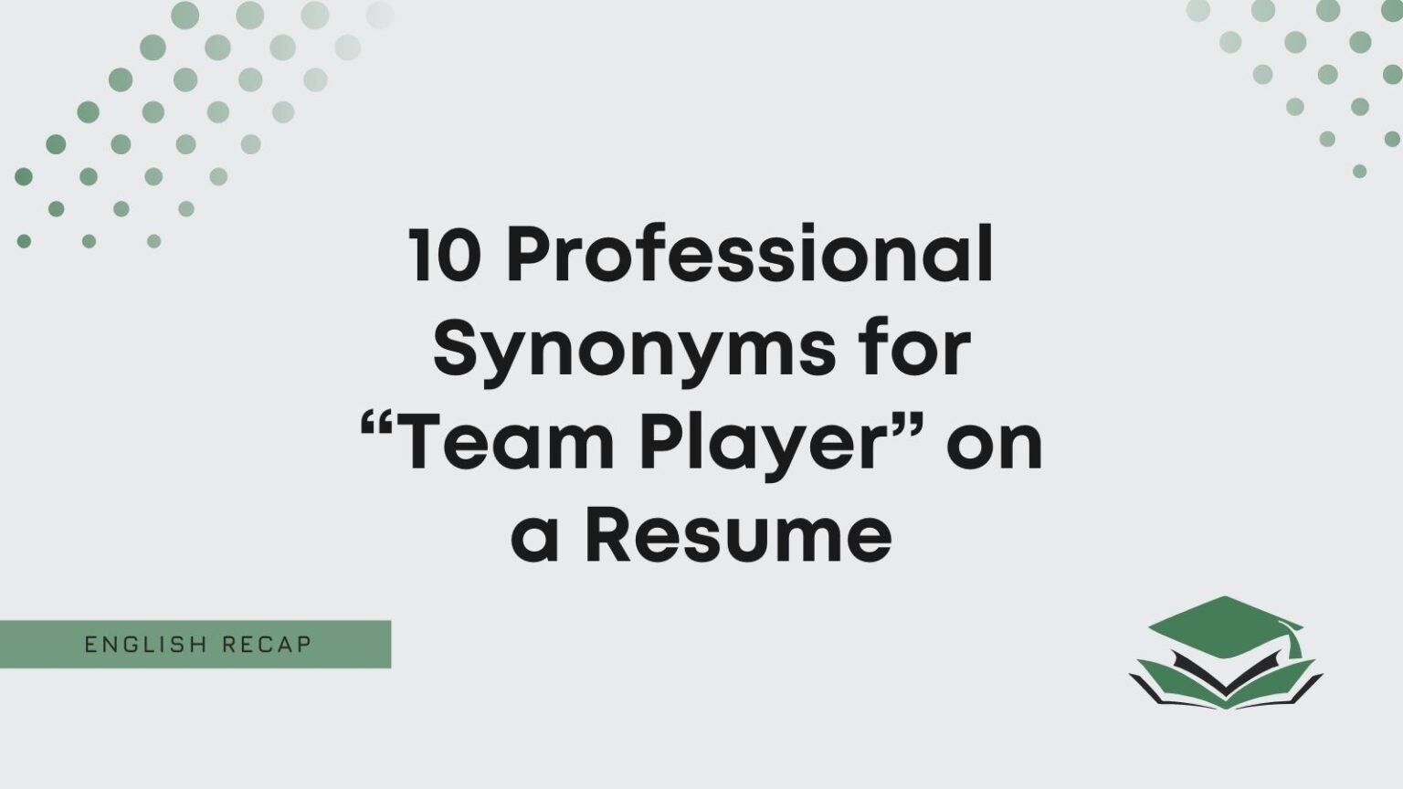 10 Professional Synonyms For Team Player On A Resume English Recap   Professional Synonyms For Team Player On A Resume 1536x864 