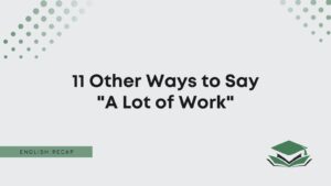 Other Ways to Say 