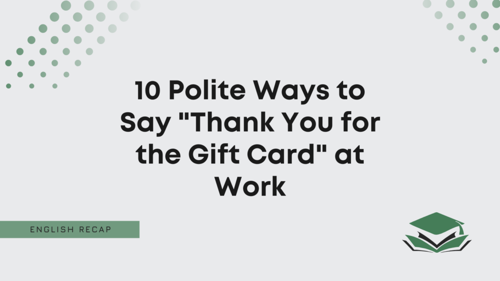 10 Polite Ways to Say 