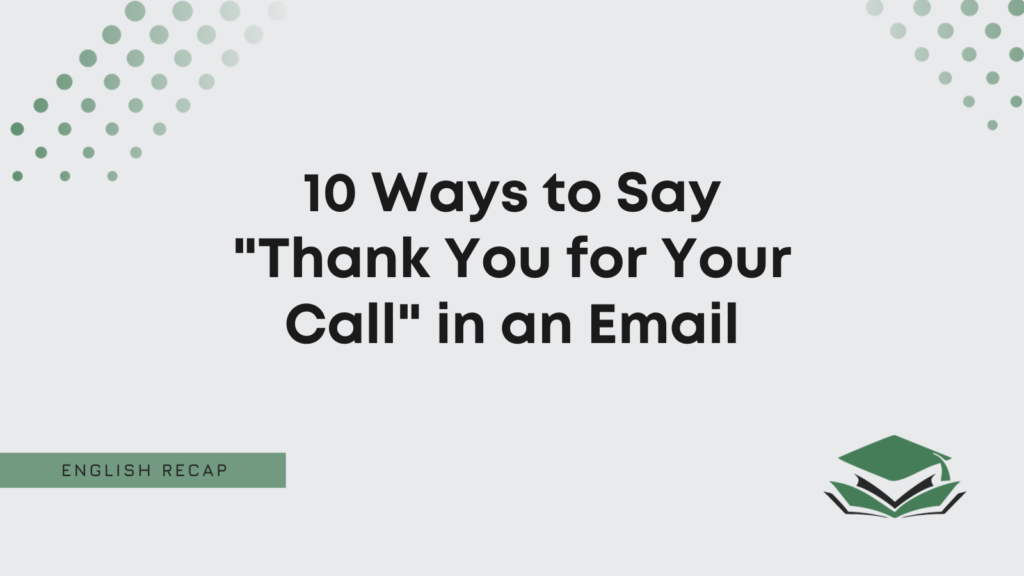 how to say thank you for your call in email