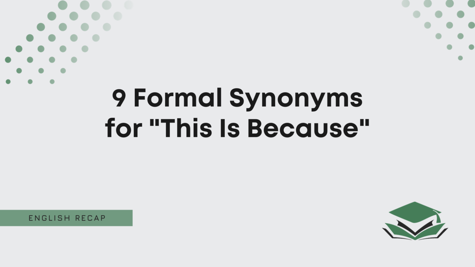 9 Formal Synonyms for 