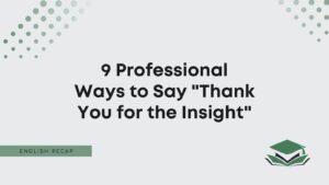 Professional Ways to Say